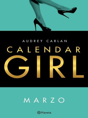 cover image of Calendar Girl Marzo (Edición Colombiana)
